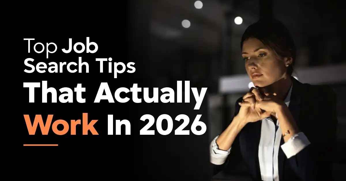 Top Job Search Tips That Actually Work in 2026
