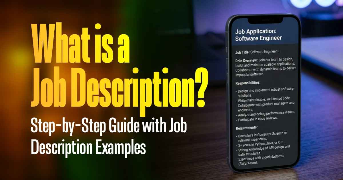 What Is a Job Description? Step-by-Step Guide with Job Description Examples