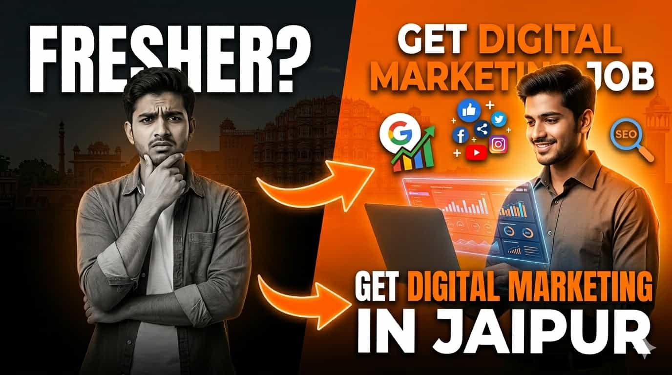 Digital Marketing Jobs in Jaipur for Freshers - Complete Guide (2026)