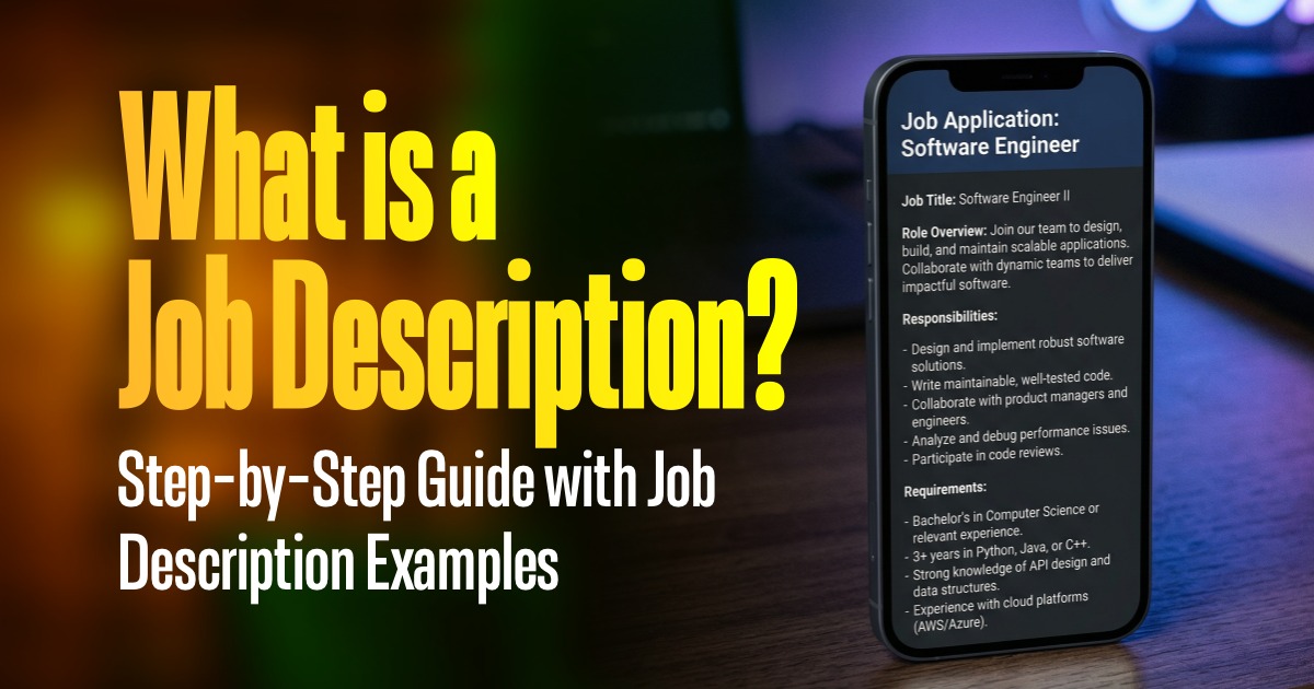 What Is a Job Description? Step-by-Step Guide with Job Description Examples