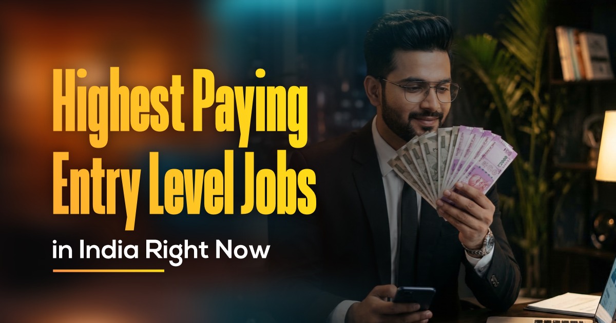 Highest Paying Entry-Level Jobs in India Right Now